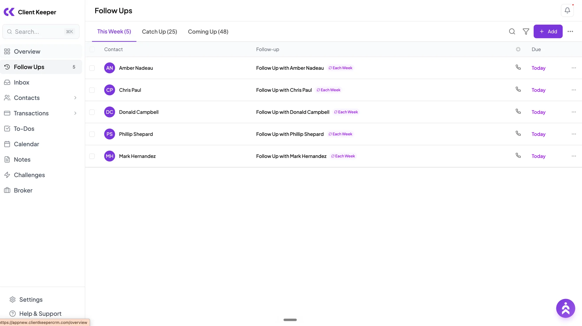 Client Keeper follow-ups screen with This Week, Catch Up, and Coming Up tabs.